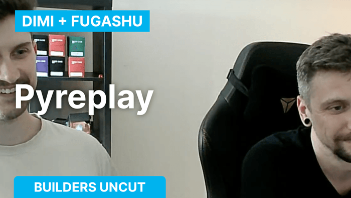 Builders Uncut — Pyreplay